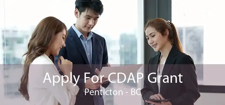 Apply For CDAP Grant Penticton - BC