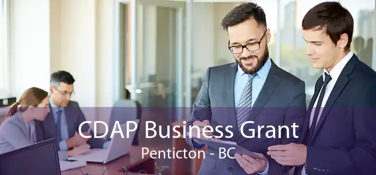 CDAP Business Grant Penticton - BC