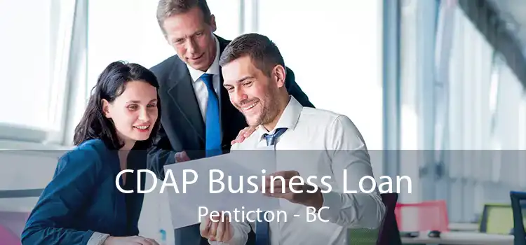 CDAP Business Loan Penticton - BC