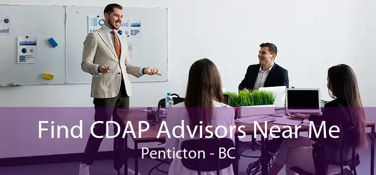 Find CDAP Advisors Near Me Penticton - BC